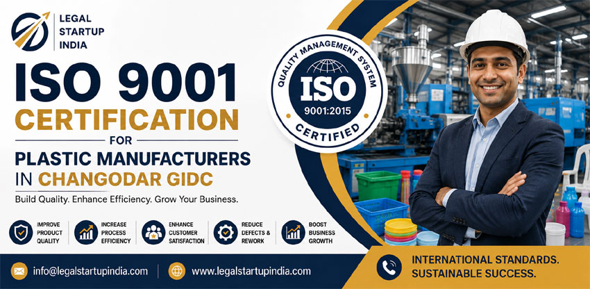 ISO 9001 Certification for Plastic Manufacturers in Changodar GIDC